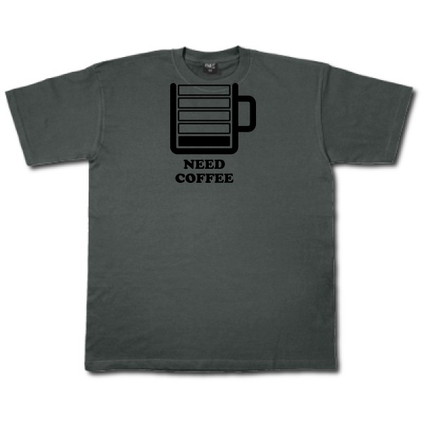 Need Coffee - T-shirt original Homme - modèle Fruit of the loom 205 g/m² - thème original et inclassable -
