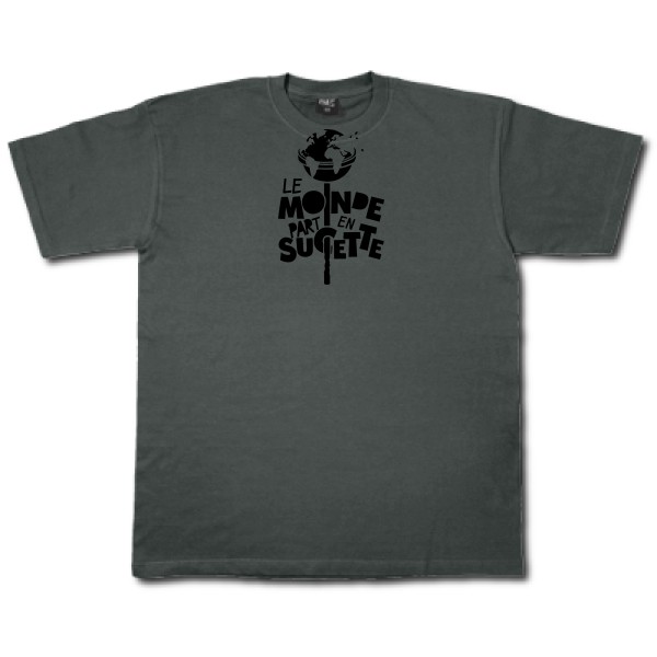 Le Monde part en Sucette - T-shirt à message -Homme - thème original -