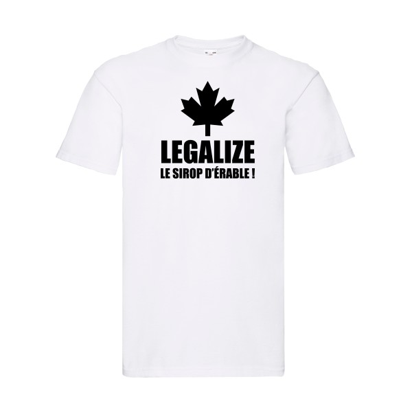 Legalize le sirop d'érable-T shirt phrases droles-Fruit of the loom 205 g/m²