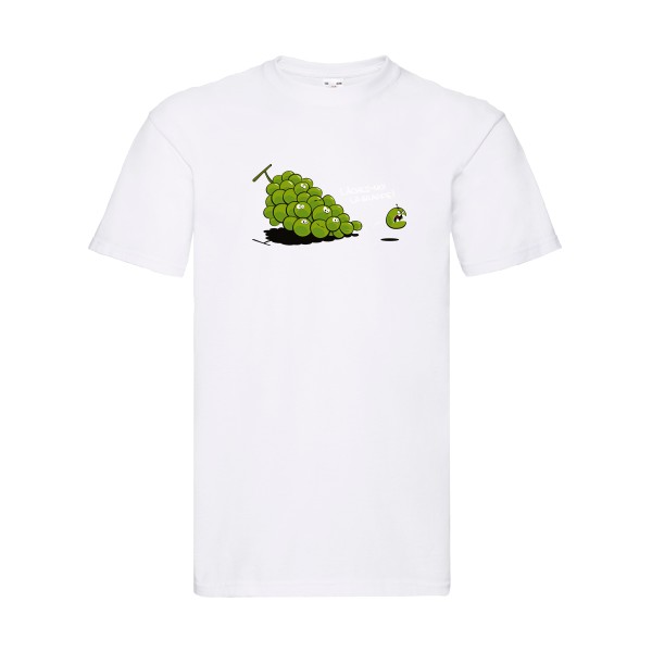Lâchez-moi la grappe - T-shirt rigolo pour Homme -modèle Fruit of the loom 205 g/m² - thème dérision et humour -