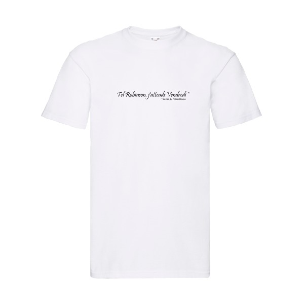 Yes, Vendredi ! - T-shirt  - modèle Fruit of the loom 205 g/m² -thème litterature et humour -