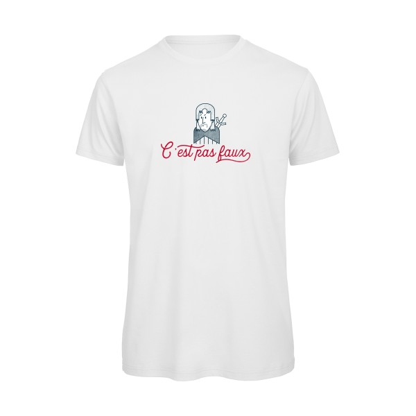 C'est pas faux - B&C - T Shirt organique Homme - T-shirt bio rigolo - thème kaamelott -