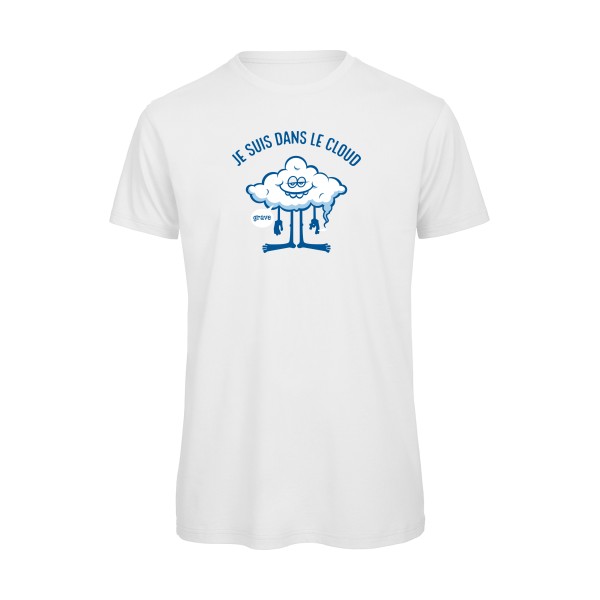 Cloud - T-shirt bio geek cool pour Homme -modèle B&C - T Shirt organique - thème Geek et gamers-