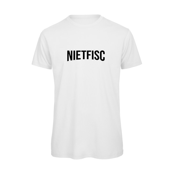 NIETFISC -  Thème tee shirt original parodie- Homme -B&C - T Shirt organique-