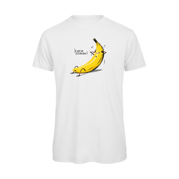 Je garde la banane ! - T-shirt bio drôle et cool Homme  -B&C - T Shirt organique - Thème original et drôle -