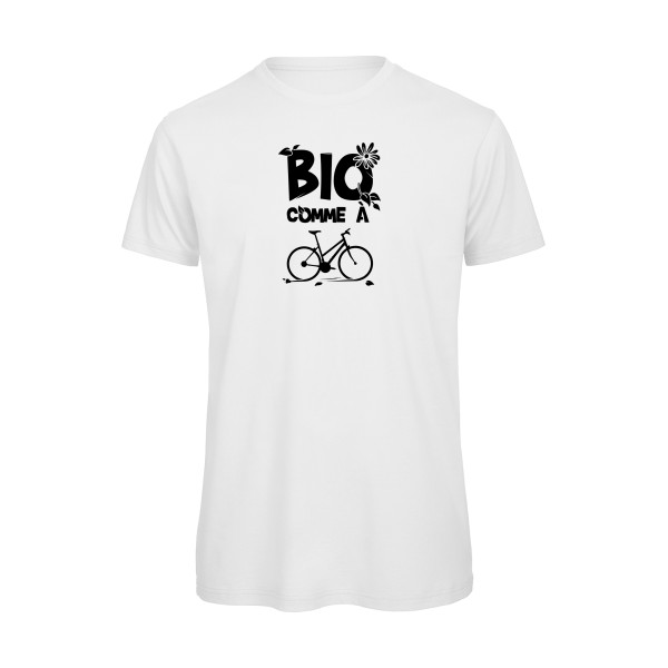 Bio comme un vélo - T-shirt bio ecolo humour - Thème tee shirts et sweats ecolo pour  Homme -
