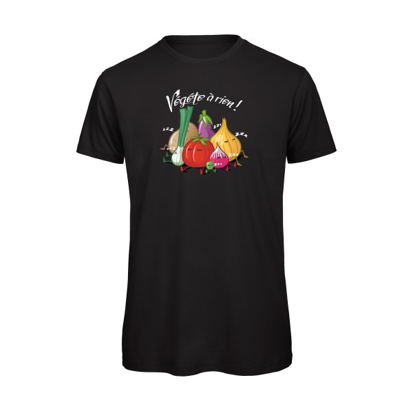 Vegete à rien ! - Tee shirt ecolo -Homme -B&C - T Shirt organique