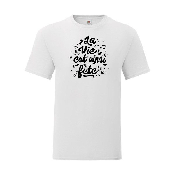 T shirt Homme  - Fruit of the loom (Iconic T 150 gr/m2 - coupe Fit) - La vie est ainsi fête