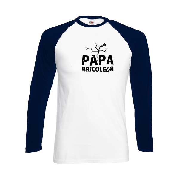 T-shirt baseball manche longue humour papa Homme  - Papa bricoleur - 