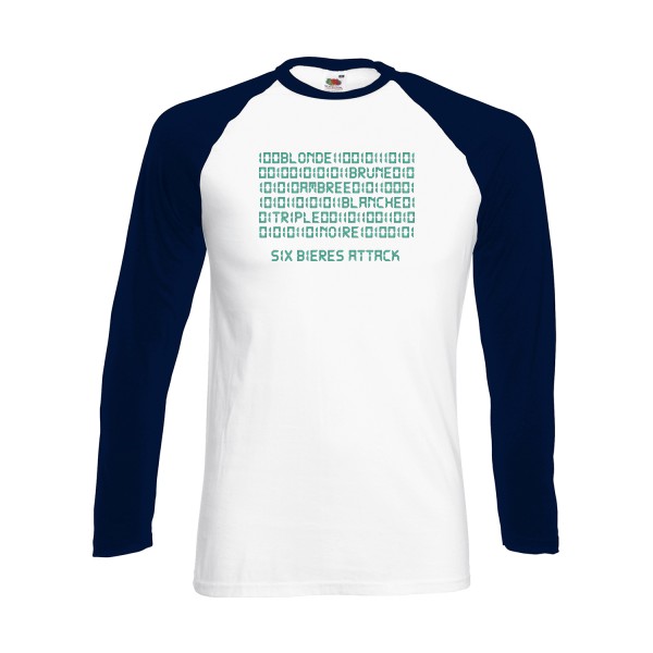 Six bières attack ! - T-shirt baseball manche longue  alcool humour  - modèle Fruit of the loom - Baseball T-Shirt LS -thème vêtement parodie -