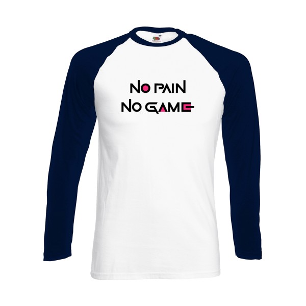 NO PAIN NO GAME ! - Fruit of the loom - Baseball T-Shirt LS Homme - thème parodie et cinema -
