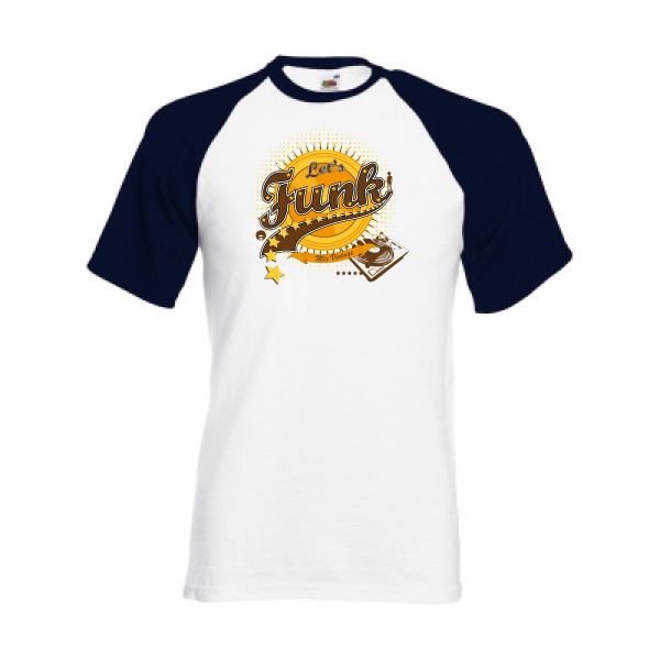 Let's funk - T-shirt baseball vintage  - modèle Fruit of the Loom - Baseball Tee -thème rétro et funky -