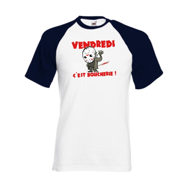 T-shirt baseball Homme original - VENDREDI C'EST BOUCHERIE ! - 
