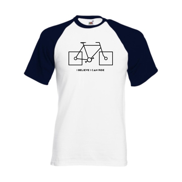 I believe I can ride - T-shirt baseball velo humour Homme - modèle Fruit of the Loom - Baseball Tee -thème humour et vélo -