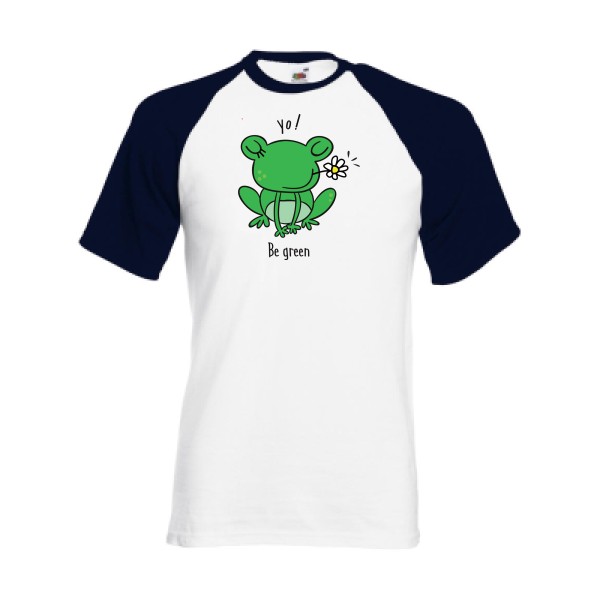 Be Green  - Tee shirt humoristique Homme - modèle Fruit of the Loom - Baseball Tee - thème humour et animaux -