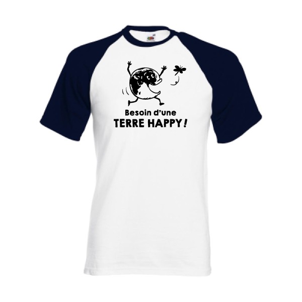  TERRE HAPPY ! - Tshirt message Homme - modèle Fruit of the Loom - Baseball Tee