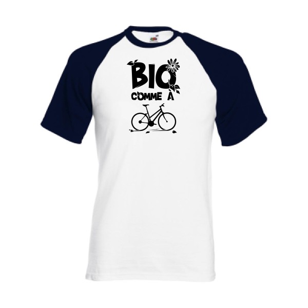Bio comme un vélo - T-shirt baseball ecolo humour - Thème tee shirts et sweats ecolo pour  Homme -