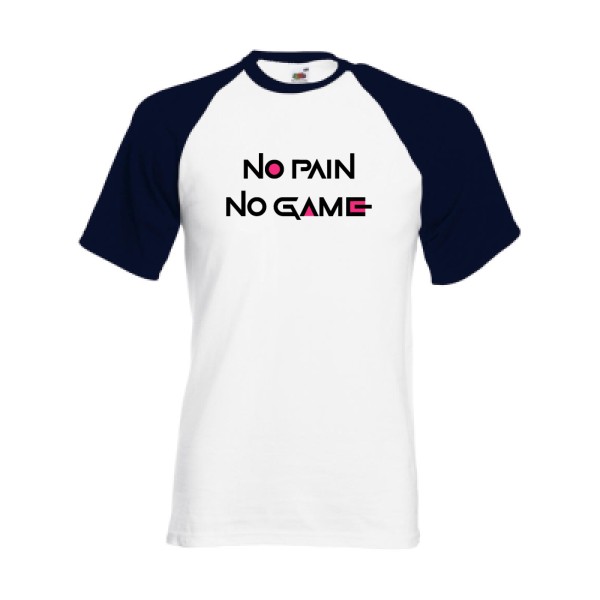 NO PAIN NO GAME ! - Fruit of the Loom - Baseball Tee Homme - thème parodie et cinema -