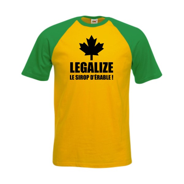 Legalize le sirop d'érable-T shirt phrases droles-Fruit of the Loom - Baseball Tee