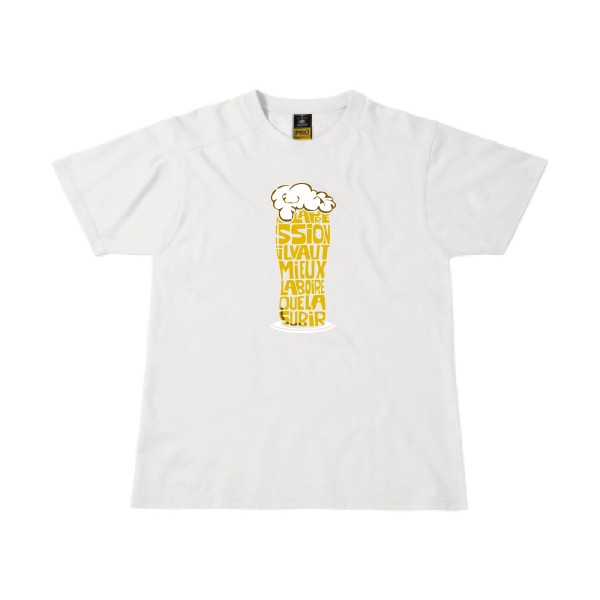 La pression -T-shirt workwear humour alcool Homme  -B&C - Workwear T-Shirt -Thème humour et alcool -