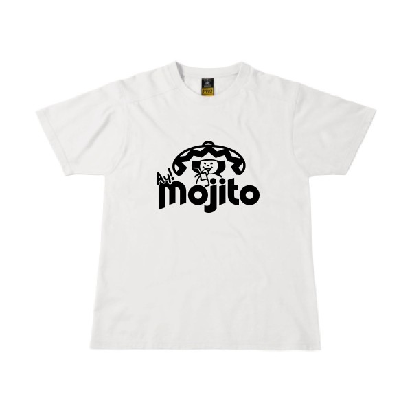 Ay Mojito! - Tee shirt Alcool-B&C - Workwear T-Shirt