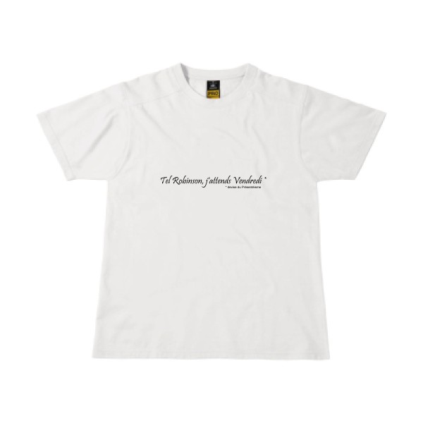  T-shirt workwear Homme original - Yes, Vendredi ! - 