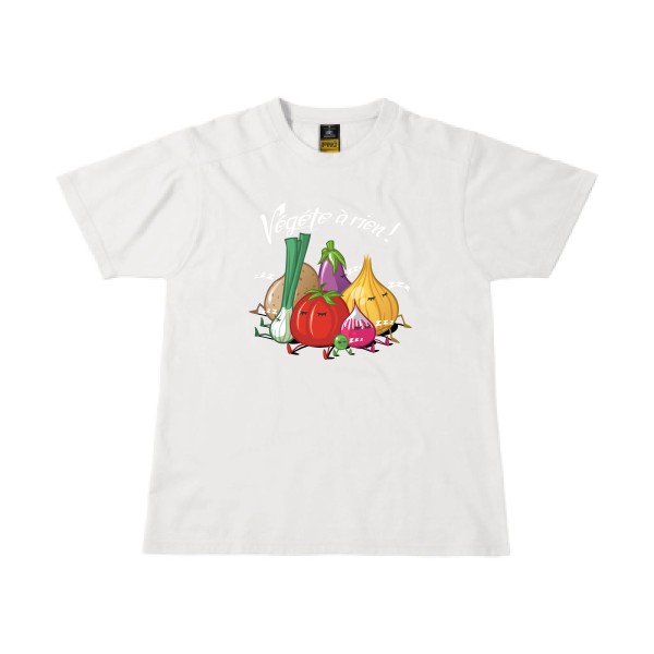 Vegete à rien ! - Tee shirt ecolo -Homme -B&C - Workwear T-Shirt