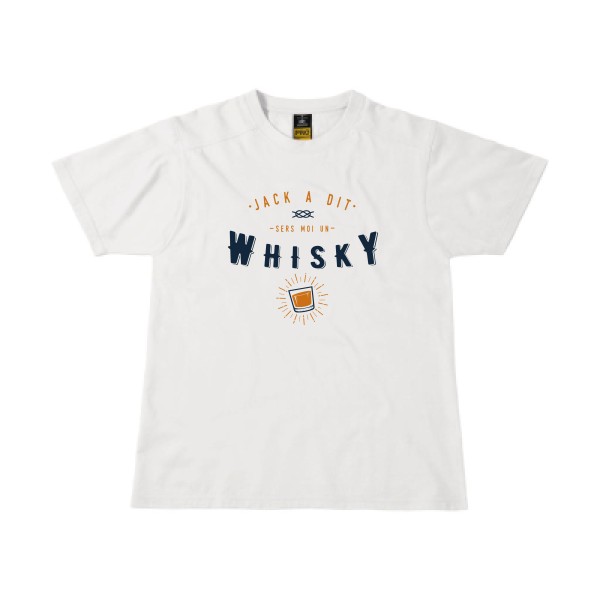 Jack a dit whiskyfun - T-shirt workwear jacadi Homme - modèle B&C - Workwear T-Shirt -thème parodie alcool -