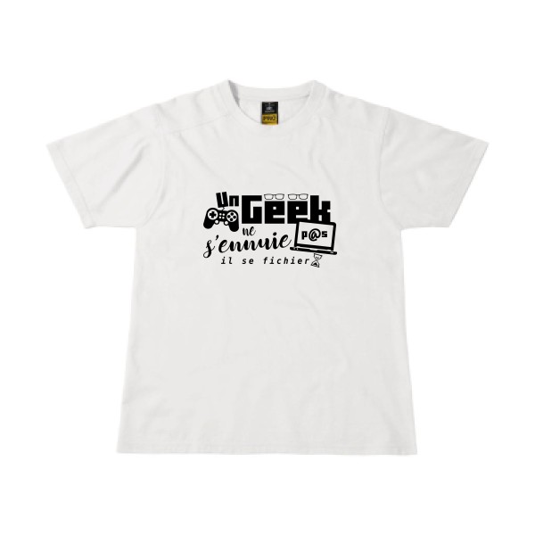 un geek ne s'ennuie pas-T-shirt workwear -thème Geek et humour -B&C - Workwear T-Shirt -