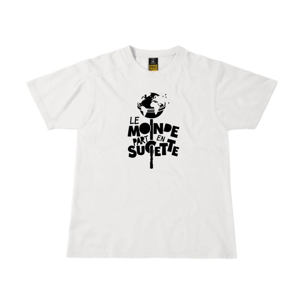Le Monde part en Sucette - T-shirt workwear à message -Homme - thème original -