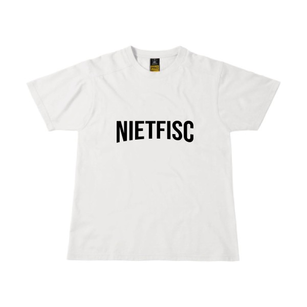 NIETFISC -  Thème tee shirt original parodie- Homme -B&C - Workwear T-Shirt-