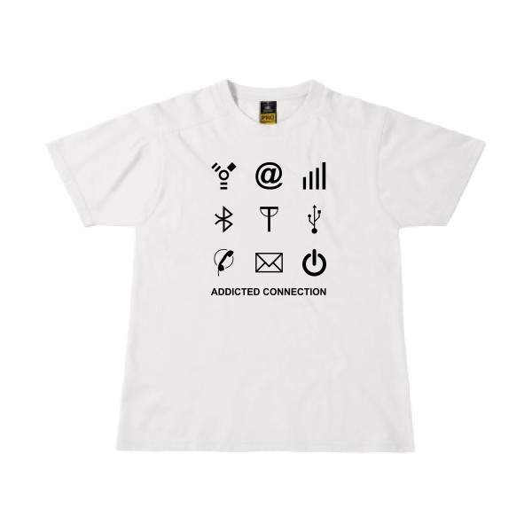Addicted connection- t shirt Geek - B&C - Workwear T-Shirt