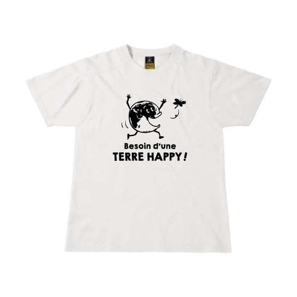 TERRE HAPPY ! - tshirt message -B&C - Workwear T-Shirt