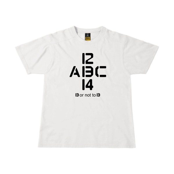 T-shirt workwear Homme original - B or not to B - 