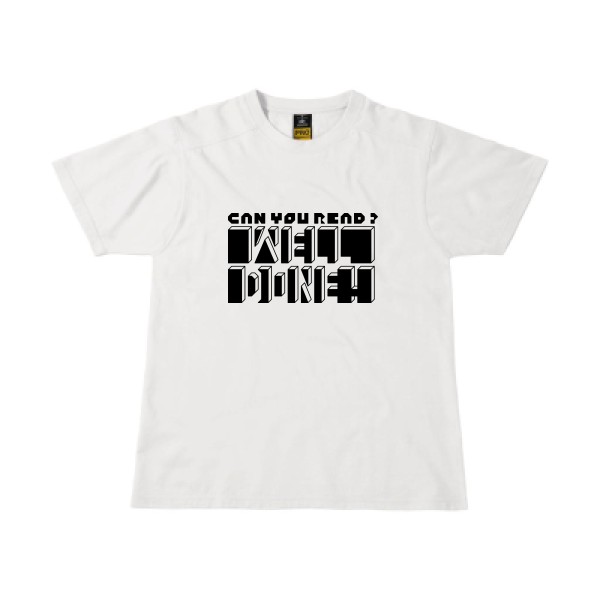  T-shirt workwear Homme original - Can you read ? - 