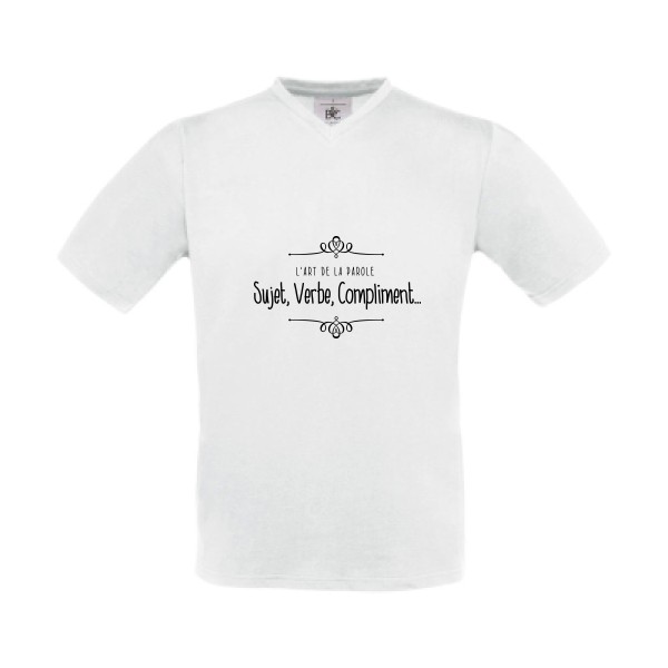 l'art de la parole-T-shirt Col V à message -B&C - Exact V-Neck - thème humoristique-