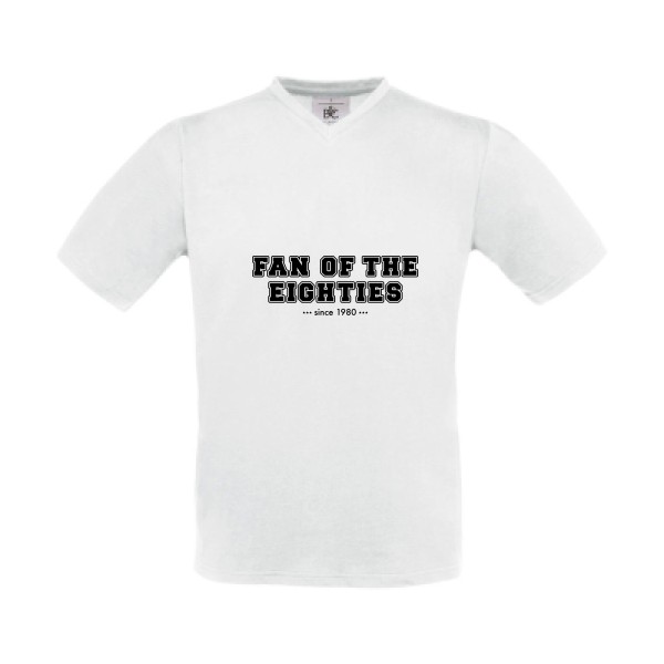 T-shirt Col V original Homme - Fan of the eighties -