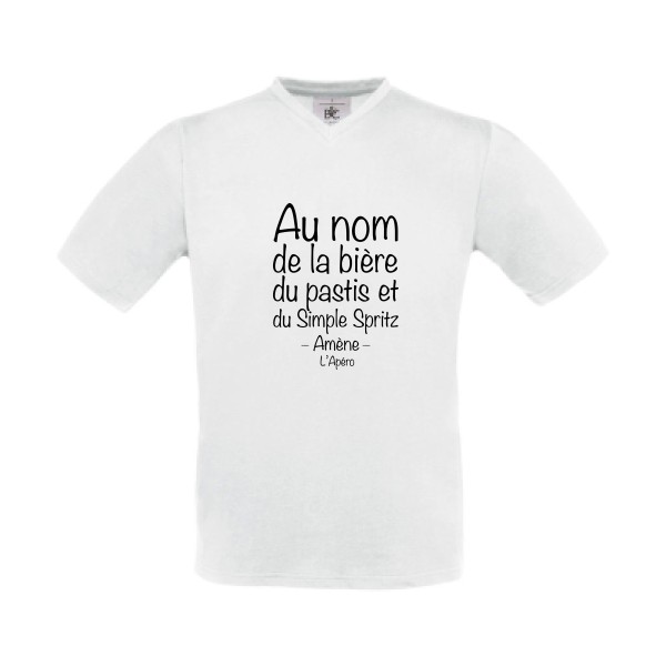 prière de l'apéro - T-shirt Col V humour pastis Homme - modèle B&C - Exact V-Neck -thème parodie pastis et alcool -