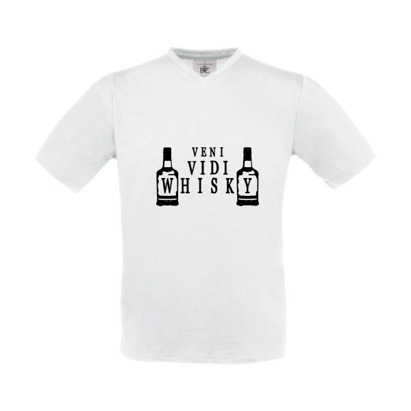 VENI VIDI WHISKY - T-shirt Col V humour original pour Homme -modèle B&C - Exact V-Neck - thème alcool et humour potache - -