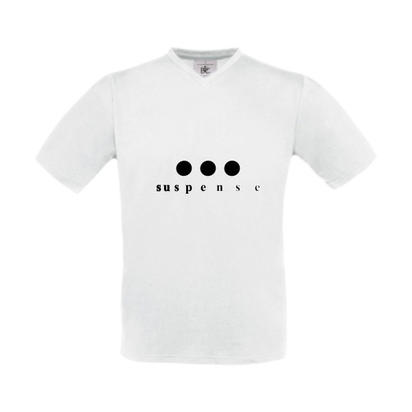 T-shirt Col V Homme original - Le suspense... -