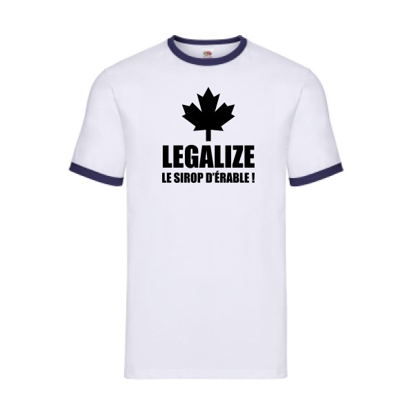 Legalize le sirop d'érable-T shirt phrases droles-Fruit of the loom - Ringer Tee