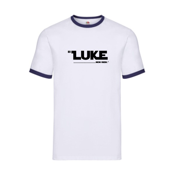 Luke... - Tee shirt original Homme -Fruit of the loom - Ringer Tee