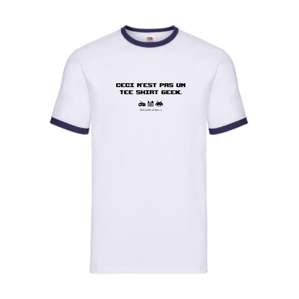 NO GEEK SHIRT - T-shirt ringer Homme à message - Fruit of the loom - Ringer Tee - thème humour et bons mots