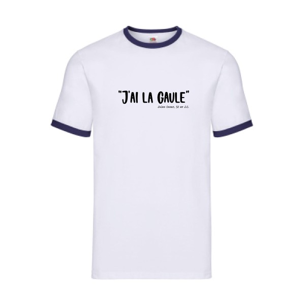 La Gaule! - modèle Fruit of the loom - Ringer Tee - T shirt humoristique - thème humour potache -