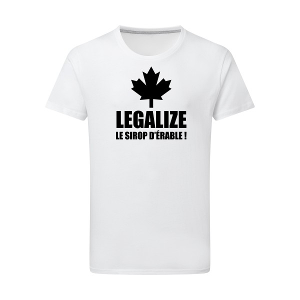 Legalize le sirop d'érable-T shirt phrases droles-SG - Men