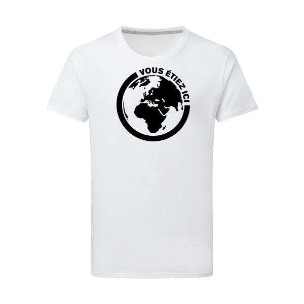 Ici - T-shirt léger authentique pour Homme -modèle SG - Men - thème ecologie et humour -