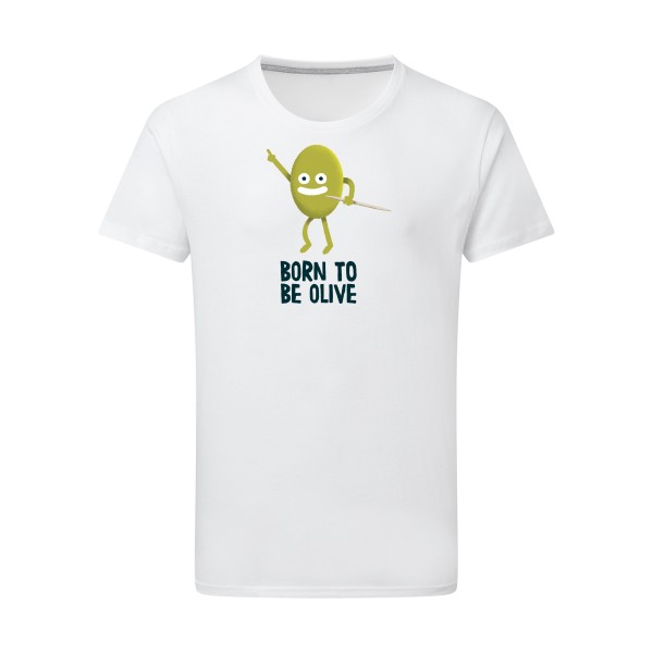 Born to be olive - T-shirt léger humour potache Homme  -SG - Men - Thème humour et disco -
