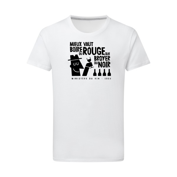 Mieux vaut - SG - Men Homme - T-shirt léger à message - thème humour alcool -