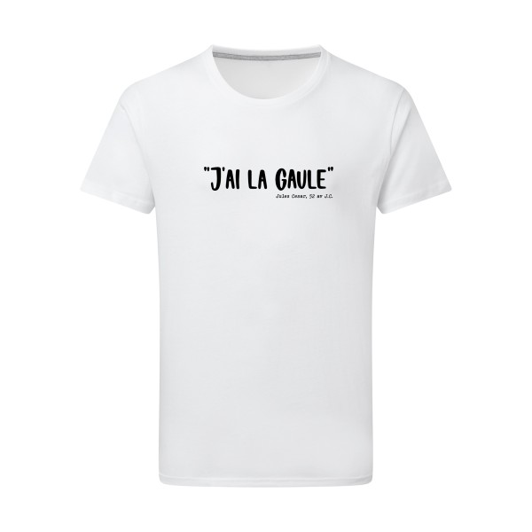 La Gaule! - modèle SG - Men - T shirt humoristique - thème humour potache -