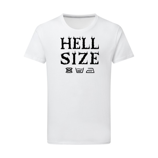 HELL SIZE ! - T-shirt léger original pour Homme -modèle SG - Men - thème dark -